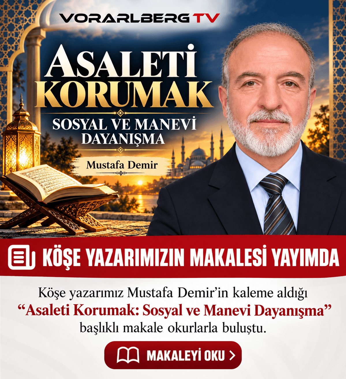 ASALETİ KORUMAK: SOSYAL VE MANEVİ DAYANIŞMA ASALETİ KORUMAK: SOSYAL VE MANEVİ DAYANIŞMA