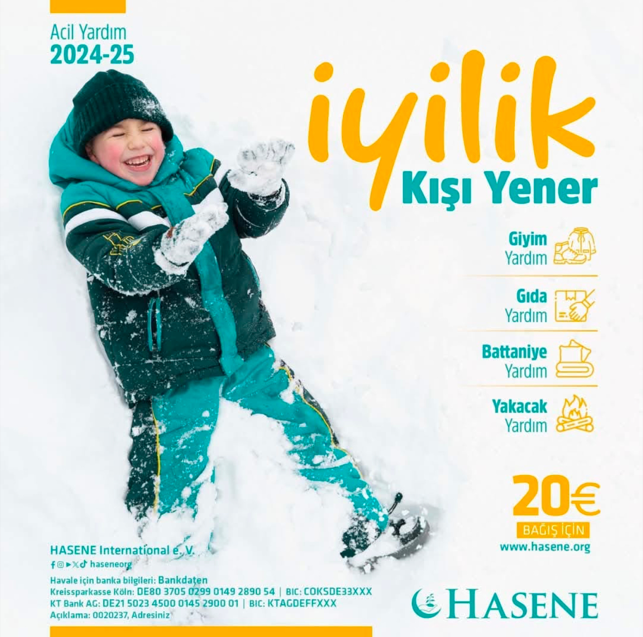 Hasene Acil Yardım: 2024-25 Kışında İyilikle Dayanışma Hasene Acil Yardım: 2024-25 Kışında İyilikle Dayanışma