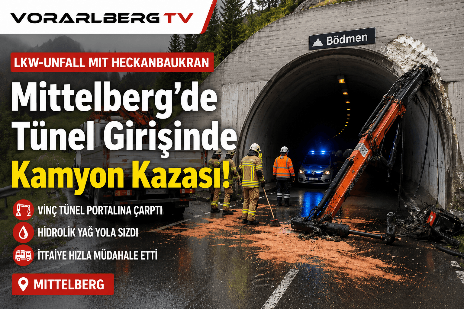 Mittelberg’de Tünel Girişinde Kamyon Kazası: Vinç Koptu, Yol Kısa Süreli Trafiğe Kapandı